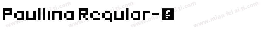 Paullina Regular字体转换